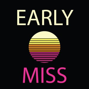 Early Miss cannabis strain