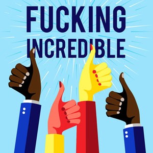 Fucking Incredible cannabis strain