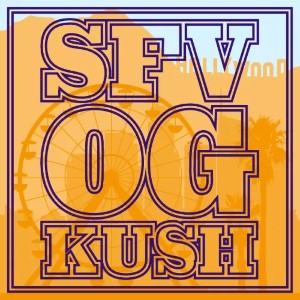 SFV OG Kush cannabis strain